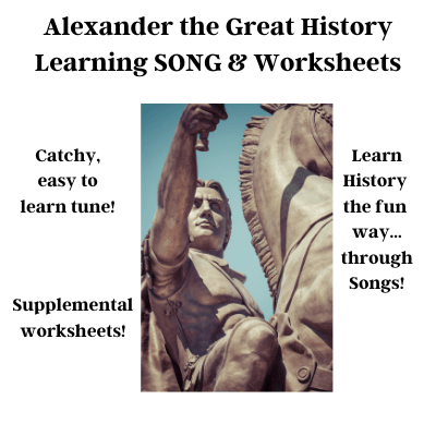 Alexander the Great History Learning SONG & Worksheets