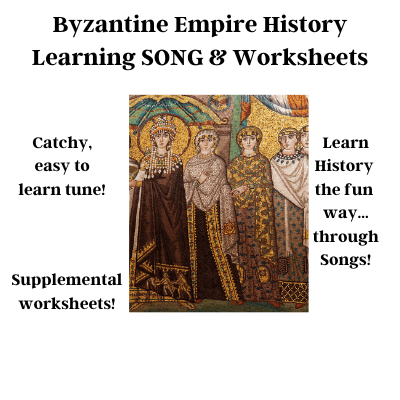 Byzantine Empire History Learning SONG & Worksheets