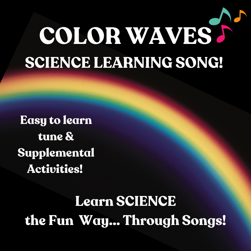 Color Waves Science Learning SONG & Supplemental Activities