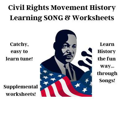 Civil Rights Movement History Learning SONG & Worksheets