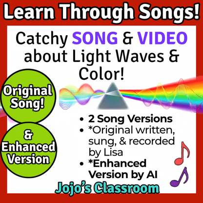 Color and Light Waves Science SONG, VIDEO, & Bonus Slides, Worksheets