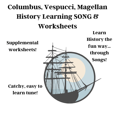 Columbus, Vespucci, Magellan History Learning SONG & Worksheets