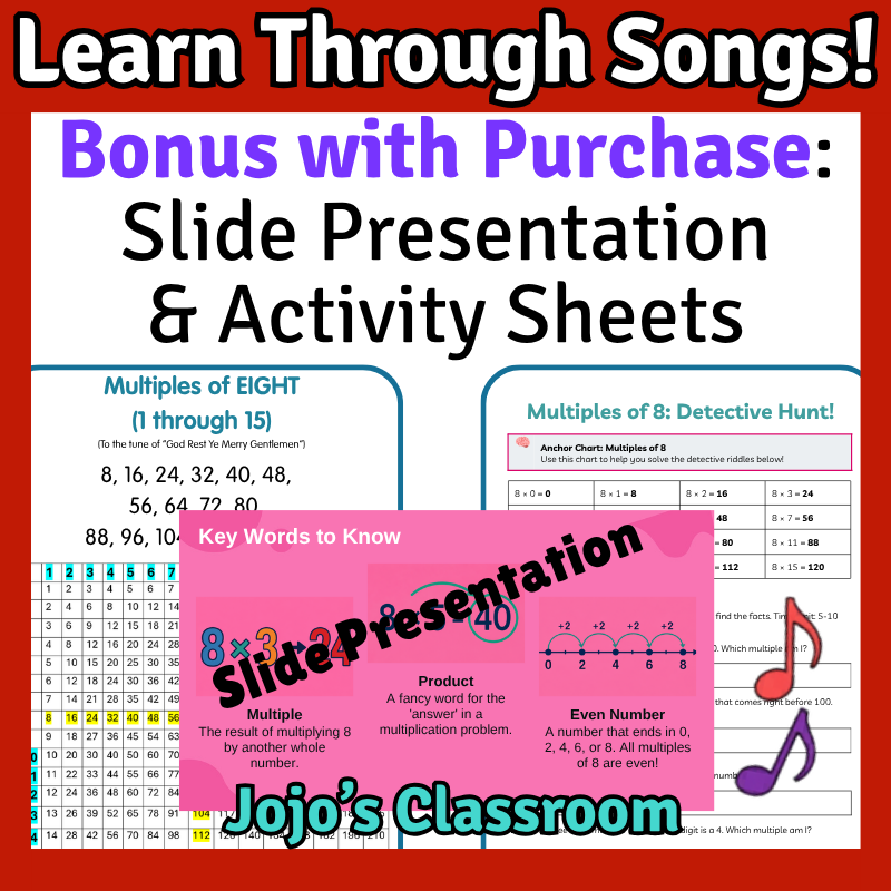 8’s Math SONG, VIDEO, & Bonus Slides, Extension Sheets