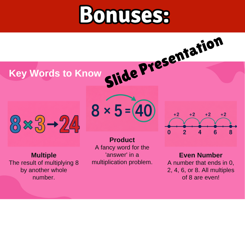 8’s Math SONG, VIDEO, & Bonus Slides, Extension Sheets