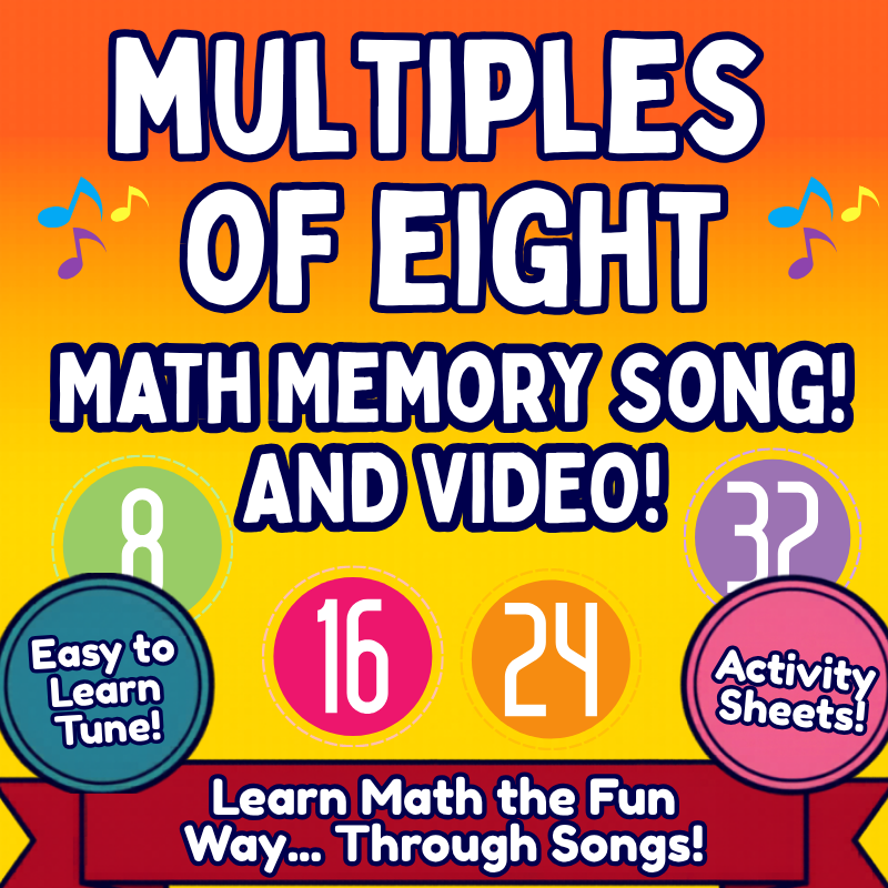 8’s Math SONG, VIDEO, & Bonus Slides, Extension Sheets