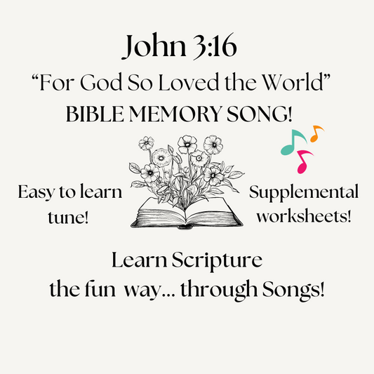 John 3:16 "For God So Loved the World" Bible Memory SONG & Worksheets