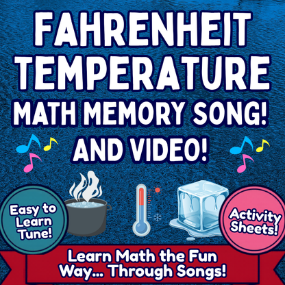 Fahrenheit Temperature Math SONG, VIDEO, & Bonus Slides, Extension Sheets