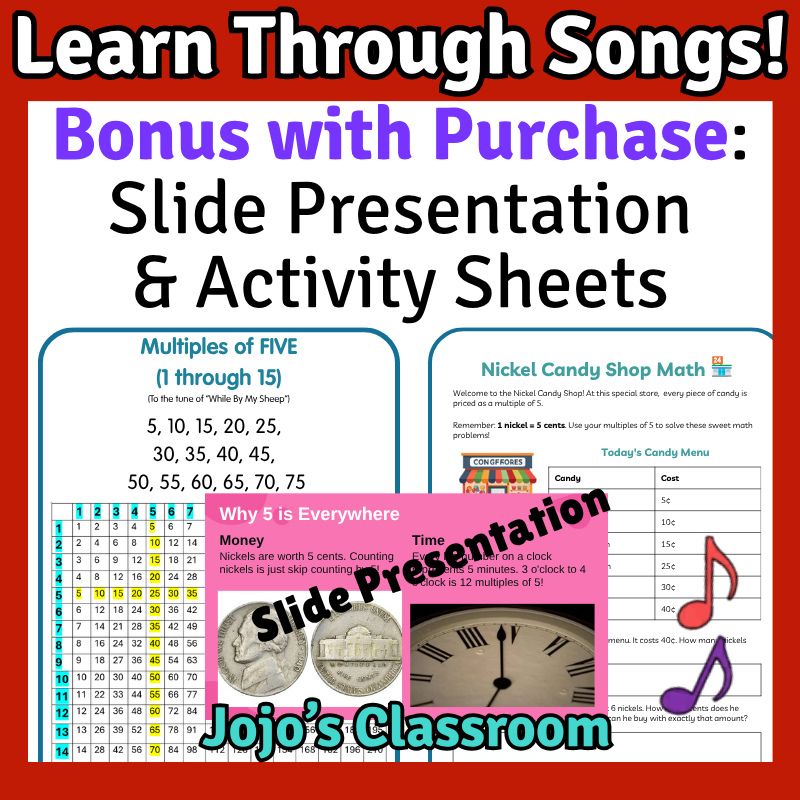 5’s Math SONG, VIDEO, & Bonus Slides, Extension Sheets