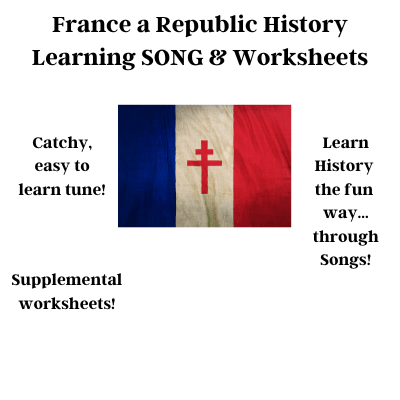 France a Republic History Learning SONG & Worksheets