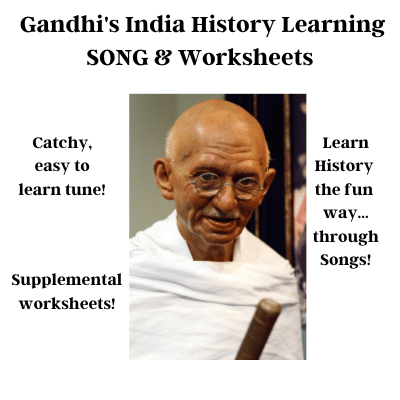 Gandhi's India History Learning Song & Worksheets