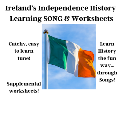 Ireland's Independence History Learning SONG & Worksheets