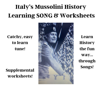 Italy's Mussolini History Learning SONG & Worksheets