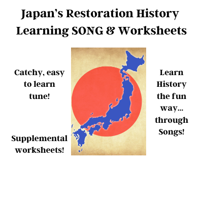 Japan's Restoration History Learning SONG & Worksheets