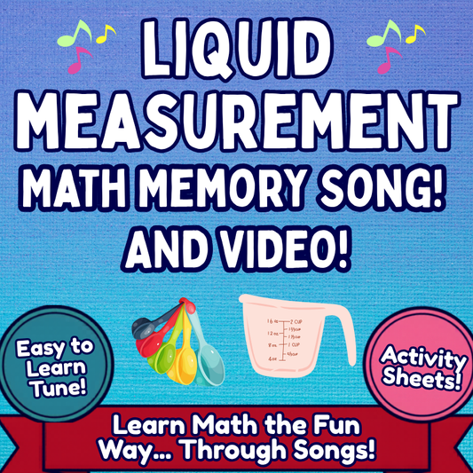 LIQUID MEASUREMENT Math SONG, VIDEO, & Bonus Slides, Extension Sheets