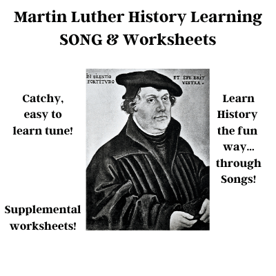 Martin Luther History Learning SONG & Worksheets