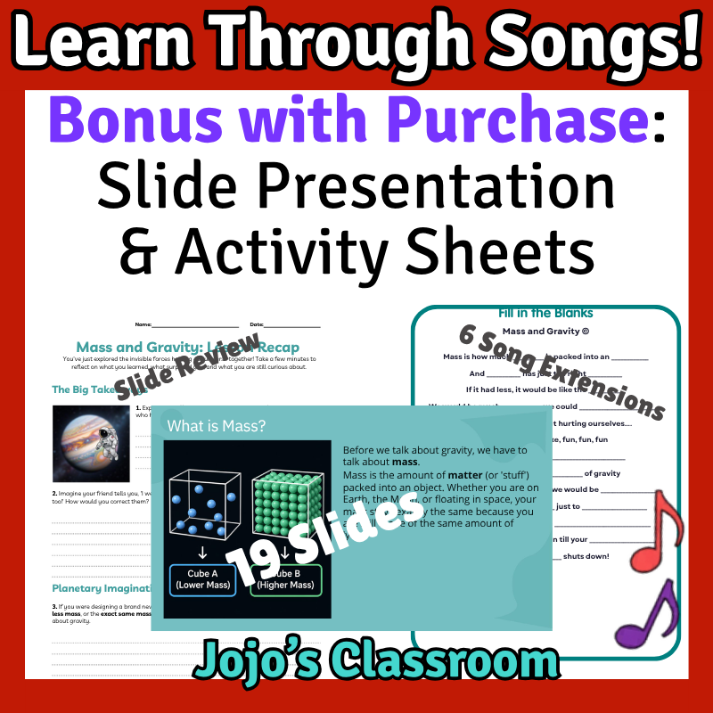 Mass & Gravity Science SONG, VIDEO, & Bonus Slides, Worksheets
