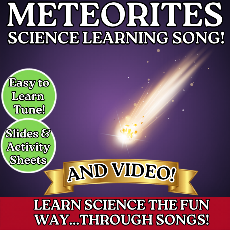 Meteorites Science SONG, VIDEO, & Bonus Slides, Worksheets