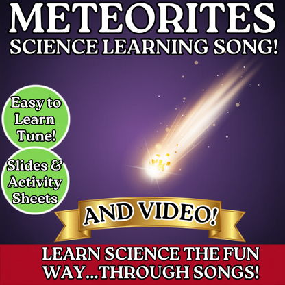 Meteorites Science SONG, VIDEO, & Bonus Slides, Worksheets