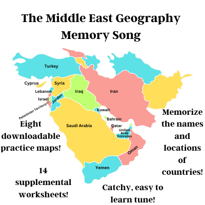 Middle East Geography Memory SONG & Worksheets