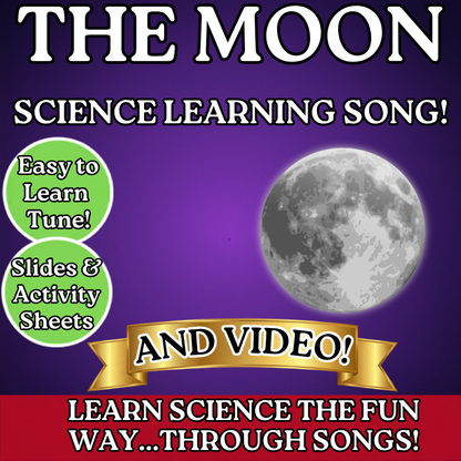 The Moon Science SONG, VIDEO, & Bonus Slides, Worksheets
