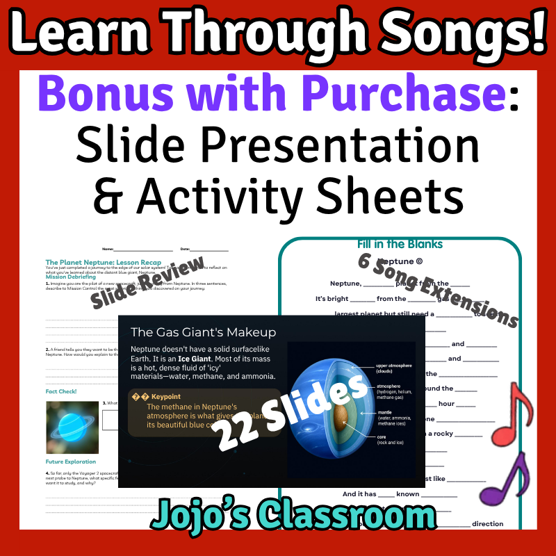 Neptune Science SONG, VIDEO, & Bonus Slides, Worksheets