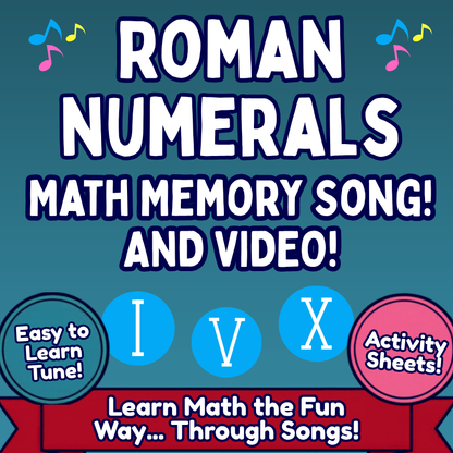Roman Numerals Math SONG, VIDEO, & Bonus Slides, Extension Sheets