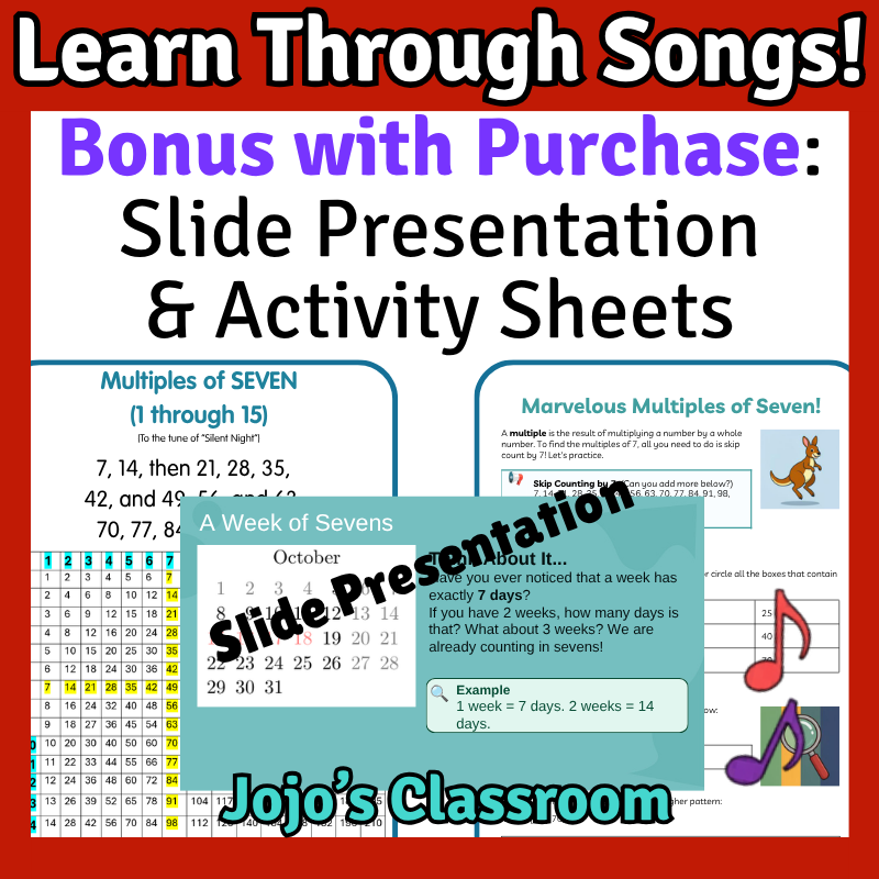 7’s Math SONG, VIDEO, & Bonus Slides, Extension Sheets