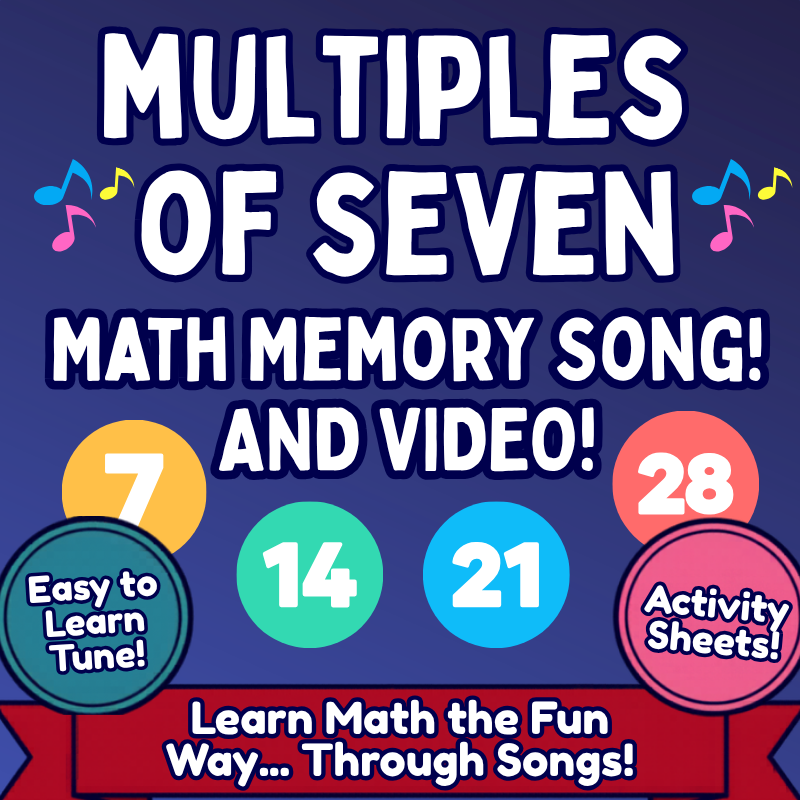 7’s Math SONG, VIDEO, & Bonus Slides, Extension Sheets