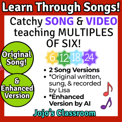 6’s Math SONG, VIDEO, & Bonus Slides, Extension Sheets