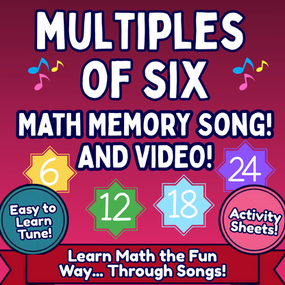 6’s Math SONG, VIDEO, & Bonus Slides, Extension Sheets