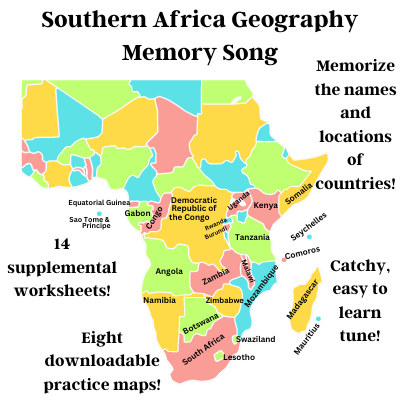 Southern Africa Geography Learning SONG, Maps & Worksheets