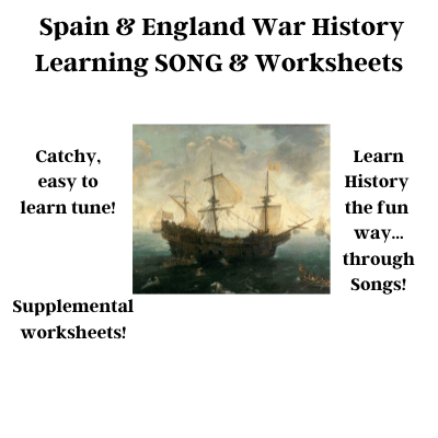 Spain England War History Learning SONG & Worksheets