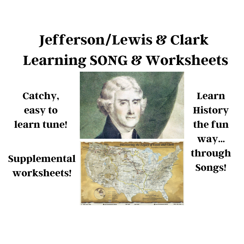 Thomas Jefferson, Lewis & Clark History Learning SONG & Worksheets