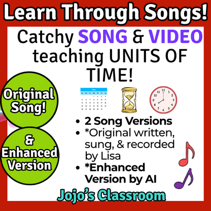 Units of Time Math SONG, VIDEO, & Bonus Slides, Extension Sheets