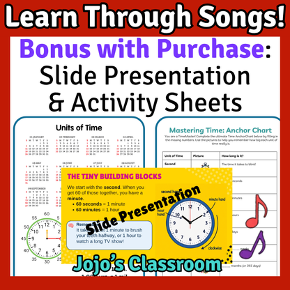 Units of Time Math SONG, VIDEO, & Bonus Slides, Extension Sheets