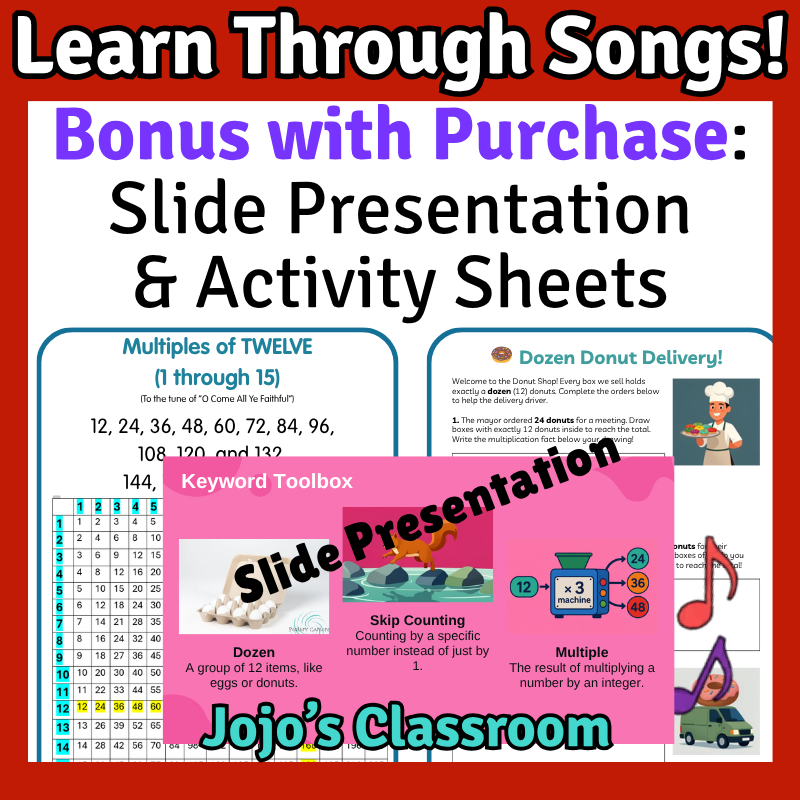 12’s Math SONG, VIDEO, & Bonus Slides, Extension Sheets