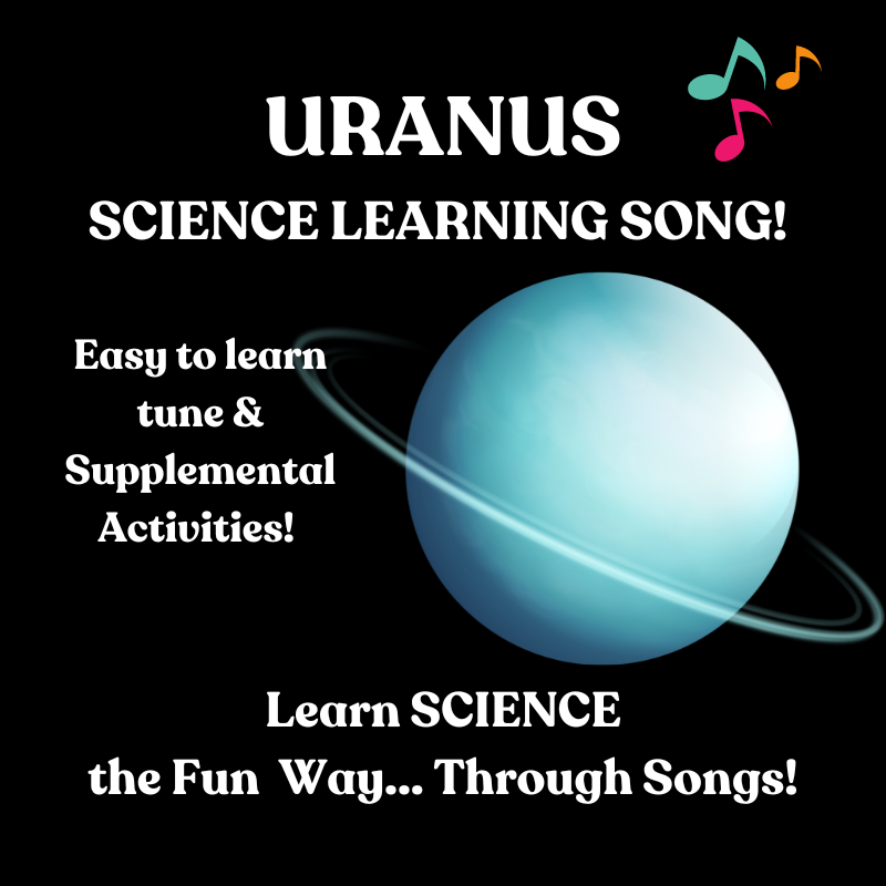 Uranus Science Learning SONG & Supplemental Activities