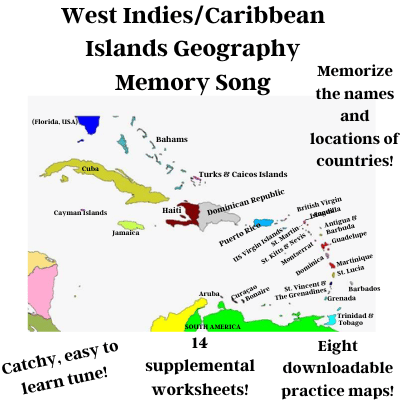 West Indies/Caribbean Islands Geography Memory SONG, Maps & Worksheets