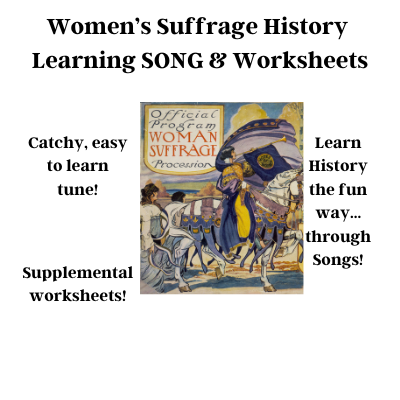 Women's Suffrage History Learning SONG & Worksheets